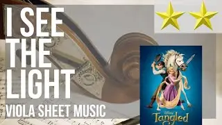 Viola Sheet Music: How to play I See The Light (Tangled) by Mandy Moore and Zachary Levi