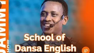 The Jammy Show-ዳንሳ የእንግሊዘኛ ትምህርት ቤት ከፈተ