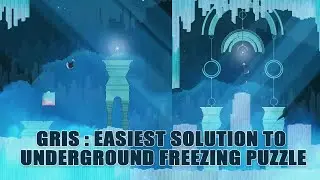 Gris Under Ground Freezing puzzle quickest solution