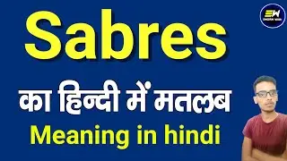 sabres meaning in hindi | sabres ka matlab kya hota hai | daily use english words | word