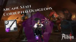 Arcane Staff CD grind | Corrupted Dungeons #1 | Albion Online - Rogue Frontier Patch 8