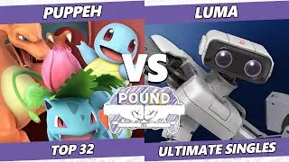 Pound 2022 Top 32 - Luma (ROB) Vs. Puppeh (Pokemon Trainer) SSBU Smash Ultimate Tournament
