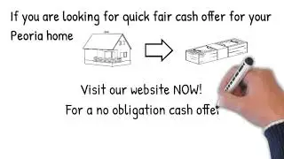 Sell Your House Fast For Cash in Peoria IL