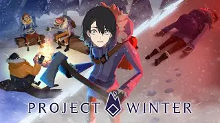 【PROJECT WINTER】Definitely Not a Traitor