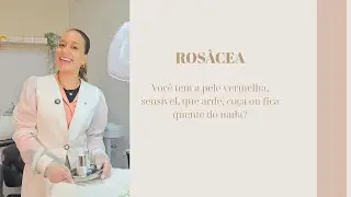 PELE VERMELHA O QUE PODE SER| ROSÁCEA