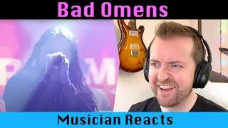 Musician's Bad Omens Dethrone live reaction