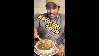 100-year-old Afghan chicken and egg soup | افغانی سوپ پہلی بار کھایا