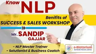 Meet Mr. Sandip Gajjar: The Business NLP Coach Creating Remarkable Results @EBIOTORIUM100