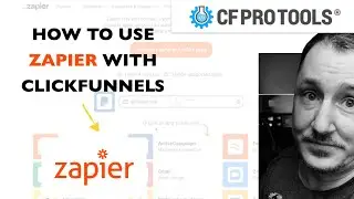 How To Use Zapier With ClickFunnels And CF Pro Tools