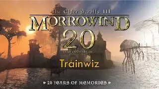 20 Years of Morrowind: Trainwiz