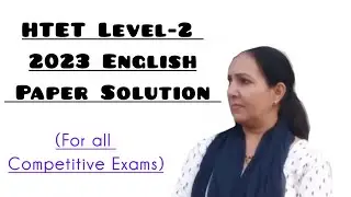 Htet Level 2 English 2023 paper solution in One Class📔Basic English for Exams: HTET/KVS/DSSSB etc.📒✨