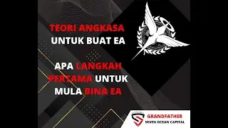 2025 09 29 GRANDFATHER - LANGKAH PERTAMA UNTUK BINA EA SENDIRI atau ROBOT atau INDICATOR SENDIRI
