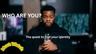 Who Are You? The Quest for Identity