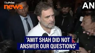 'Home Minister Amit Shah's response totally defensive', says Congress MP Rahul Gandhi
