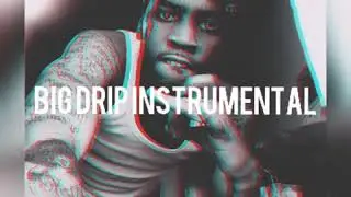 Fivio Foreign - Big Drip ( Instrumental )