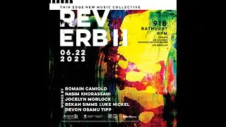 Thin Edge New Music Collective Presents: Reverb II
