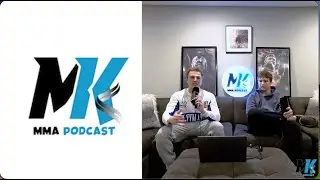 MK MMA 2nd Special Guest & UFC 324! - Ep. 17