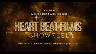 Heart Beat Films &reg; | Showreel