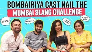 Radhika Apte, Siddhanth Kapoor, Akshay Oberoi nail the Mumbai slang challenge| Bombairiya| Pinkvilla