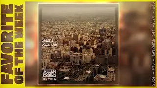 SASHA - XPANDER (ALLAN MORROW REWORK) | 🏆 [FOTW 544]