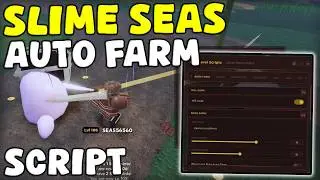 [⚔️NEW] Roblox Slime Seas Script Auto Farm, Kill Aura, Auto Dungeon 2026