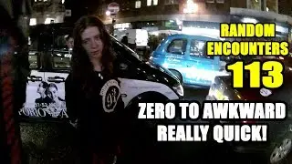 Talking to Drug Addicts in Traffic : Random Encounters 113