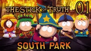 Let's Play: South Park: The Stick of Truth - THE NEW KID IN TOWN - Part 01