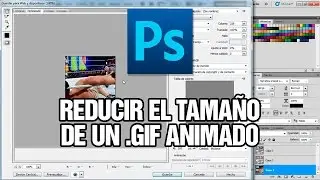 C&oacute;mo reducir el tama&ntilde;o de un .gif animado