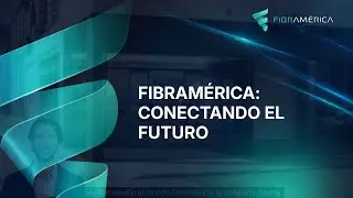 Fibram&eacute;rica: Conectando el futuro con innovaci&oacute;n y excelencia en fibra &oacute;ptica | Fibramerica.com