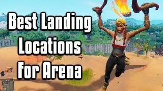 Best Landing Spots For Arena + Scrims! - Fortnite Battle Royale (Season 10)