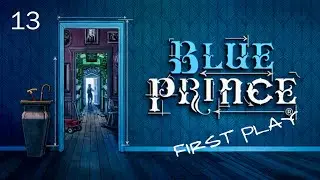 &ldquo;To Deny Her Story Is To Deny Her Life&hellip;&rdquo; | Blue Prince | First Play | Paper Plays! | Episode 13