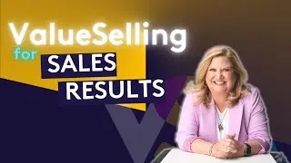 The ValueSelling Framework is the Foundation for Sales Results