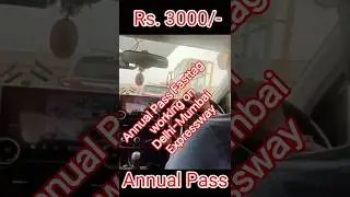 Fasttag New Annual Pass works on Delhi Mumbai Expressway