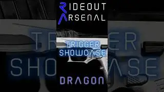 Rideout Arsenal Dragon Trigger Showcase