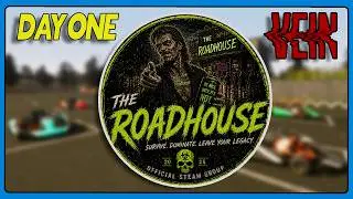 Day One In VEIN's Roadhouse! (Multiplayer Server)