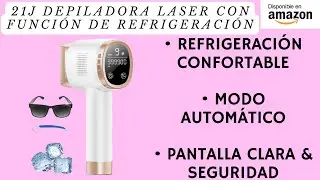 21J Depiladora Laser con Funci&oacute;n de Refrigeraci&oacute;n, 600-1200NM Depiladora Luz Pulsada con 9 Niveles