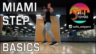 How To Miami Step (Basics)