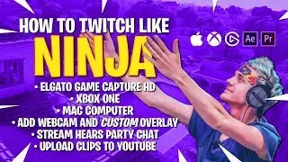 How to Twitch like Ninja &ndash;&nbsp;TUTORIAL