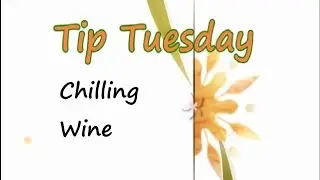 Chilling Wine - Tuesday Tip | Show Me The Curry
