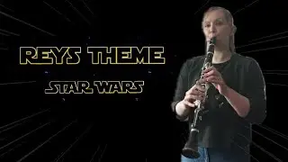 Rey's Theme - Star Wars - Clarinet