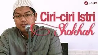 Pengajian Muslimah: Ciri-ciri Istri Sholehah - Ustadz Firanda Andirja, MA.
