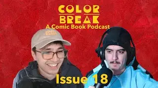 Where Was Waluigi?! Super Mario Bros. Movie Review & Recent Comic Reads | Color/Break - Issue #18