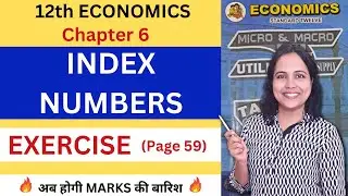 12th ECONOMICS Chapter 6 INDEX NUMBERS Textbook EXERCISE | 12th ECO Maharashtra Board | Pooja Kela