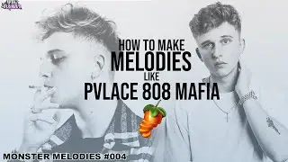 How to Make FIRE SAMPLES Like PVLACE of 808 MAFIA | Monster Melodies #004