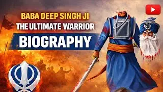 🦁 Baba Deep Singh Ji &ndash; The Immortal Warrior of Sikh History ⚔️ #sikhhistory  #ShaheedBabaDeepSinghJi