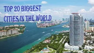 Top 20 Most Biggest Cities in the world 2020|| Most Populated Cities In The World[Population]