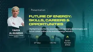 Future of Energy: Skills, Careers & Opportunities