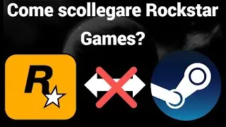 Come scollegare l'account Rockstar Games da Steam?