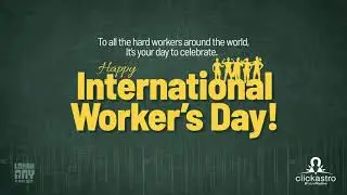 International Workers Day Wishes | Happy Labour Day Status | Clickastro