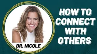 How To Connect With Others